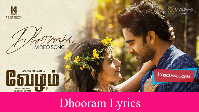 Dhooram Lyrics | Vezham
