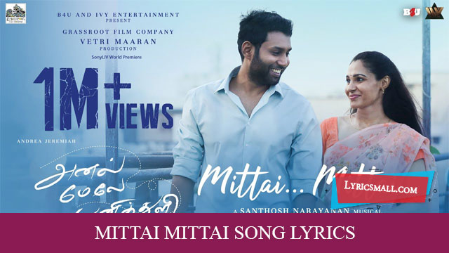 Mittai Mittai Song Lyrics